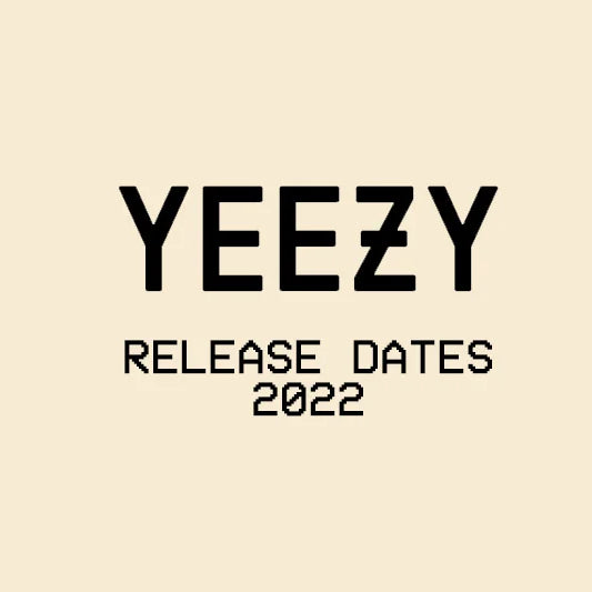 adidas Yeezy release dates 2022