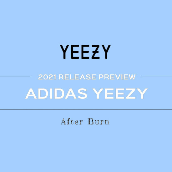 adidas Yeezy 2021 release dates